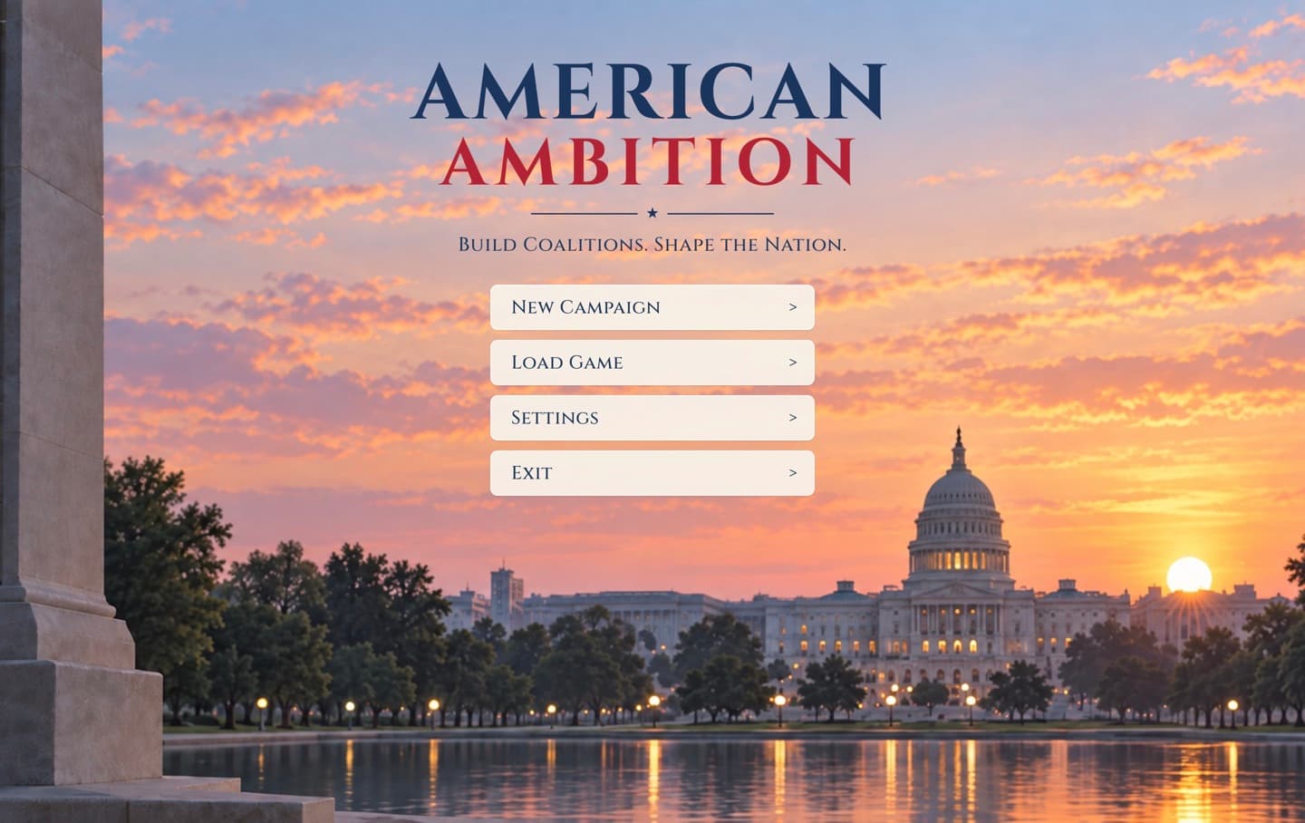 American Ambition main menu overlooking the United States Capitol at sunset